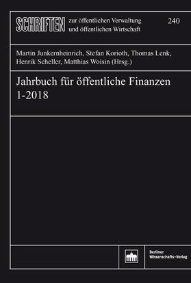 Junkernheinrich / Korioth / Lenk | Jahrbuch für öffentliche Finanzen (2018) 1 | Buch | 978-3-8305-3881-3 | sack.de
