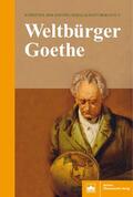 Berlin e.V. / Eisner / Estermann |  Weltbürger Goethe | Buch |  Sack Fachmedien
