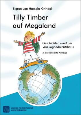 Hasseln-Grindel | Tilly Timber auf Megaland | Buch | 978-3-8305-3899-8 | sack.de