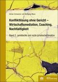 Schweizer / Maus |  Schweizer, A: Konfliktlösung ohne Gericht - Mediation | Buch |  Sack Fachmedien