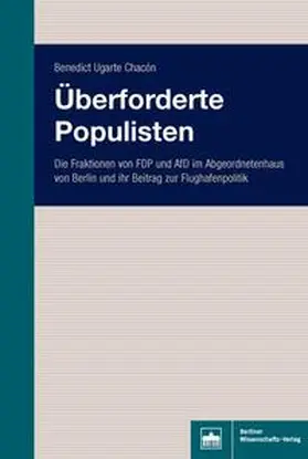 Chacon / Ugarte Chacón |  Überforderte Populisten | Buch |  Sack Fachmedien