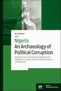Bönner |  Nigeria – An Archaeology of Political Corruption | Buch |  Sack Fachmedien