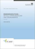Geßner / Brandt |  Windenergienutzung – aktuelle Spannungsfelder und Lösungsansätze | Buch |  Sack Fachmedien