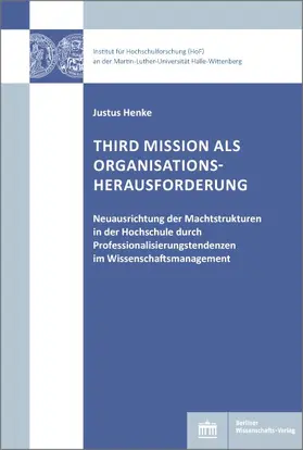 Henke | Third Mission als Organisationsherausforderung | Buch | 978-3-8305-3968-1 | www.sack.de