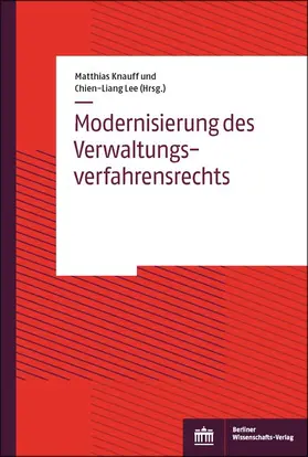 Knauff / Lee |  Modernisierung des Verwaltungsverfahrensrechts | Buch |  Sack Fachmedien