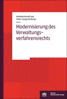 Knauff / Lee | Modernisierung des Verwaltungsverfahrensrechts | Buch | 978-3-8305-3977-3 | sack.de
