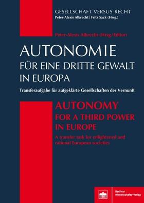 Albrecht | Autonomie für eine Dritte Gewalt in Europa / Autonomy for a Third Power in Europe | E-Book | sack.de
