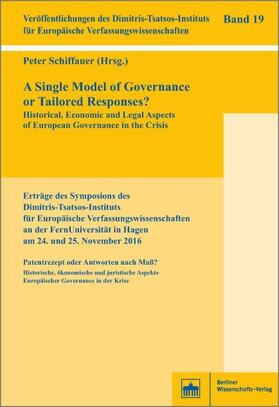 Schiffauer |  A Single Model of Governance or Tailored Responses? | eBook | Sack Fachmedien