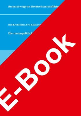 Kreikebohm / Kolakowski / Reiber | Die rentenpolitische Agenda 2030 | E-Book | sack.de