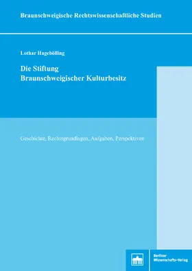 Hagebölling |  Die Stiftung Braunschweigischer Kulturbesitz | eBook | Sack Fachmedien