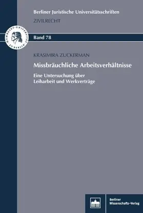Zuckermann |  Missbräuchliche Arbeitsverhältnisse | eBook | Sack Fachmedien