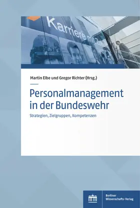 Elbe / Richter |  Personalmanagement in der Bundeswehr | eBook | Sack Fachmedien