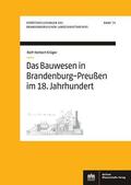 Krüger |  Das Bauwesen in Brandenburg-Preußen im 18. Jahrhundert | eBook | Sack Fachmedien