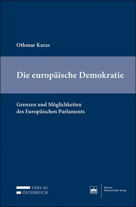 Karas |  Die europäische Demokratie | eBook | Sack Fachmedien