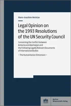 Heintze |  Legal Opinion on the 1993 Resolutions of the UN Security Council | eBook | Sack Fachmedien