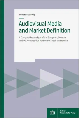 Bodewig | Audiovisual Media and Market Definition | E-Book | www.sack.de