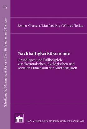 Clement / Kiy / Terlau | Nachhaltigkeitsökonomie | E-Book | sack.de