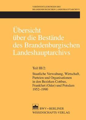Übersicht über die Bestände des Brandenburgischen Landeshauptarchivs | E-Book | sack.de