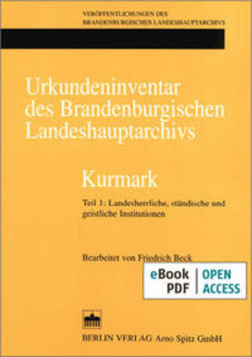 Beck | Urkundeninventar des Brandenburgischen Landeshauptarchivs - Kurmark | E-Book | sack.de