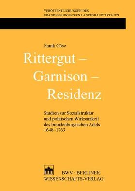 Göse | Rittergut – Garnison – Residenz | E-Book | sack.de