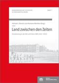 Bienert / Wentker |  Land zwischen den Zeiten | eBook | Sack Fachmedien