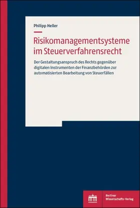 Heller |  Risikomanagementsysteme im Steuerverfahrensrecht | eBook | Sack Fachmedien