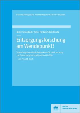 Smeddinck / Mintzlaff / Pönitz | Smeddinck, U: Entsorgungsforschung am Wendepunkt? | Buch | 978-3-8305-5010-5 | sack.de
