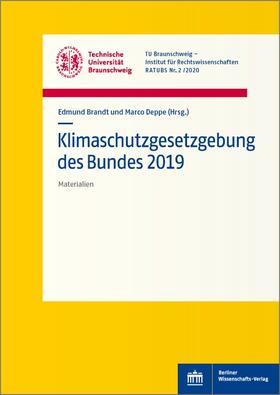 Brandt / Deppe | Klimaschutzgesetzgebung des Bundes 2019 | Buch | 978-3-8305-5036-5 | sack.de