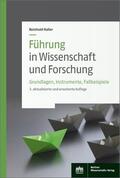Haller |  Haller, R: Führung in Wissenschaft und Forschung | Buch |  Sack Fachmedien