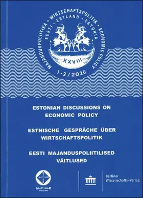 Universität Tartu / TU Tallinn / FH Kiel |  Estnische Gespräche über Wirtschaftspolitik 1–2/2020 | Buch |  Sack Fachmedien
