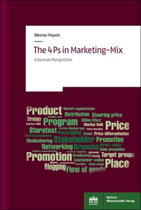 Pepels | The 4Ps in Marketing-Mix | Buch | 978-3-8305-5102-7 | sack.de