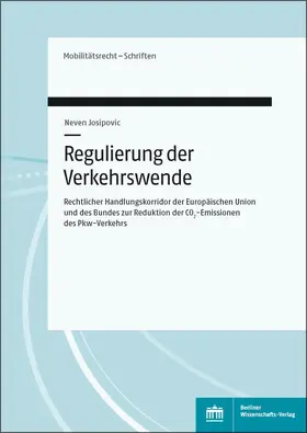 Josipovic | Regulierung der Verkehrswende | Buch | 978-3-8305-5141-6 | sack.de