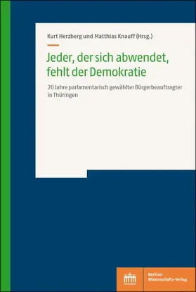 Herzberg / Knauff |  Jeder, der sich abwendet, fehlt der Demokratie | Buch |  Sack Fachmedien