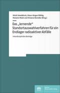 Smeddinck / Röhlig / Mbah |  Das "lernende" Standortauswahlverfahren für ein Endlager | Buch |  Sack Fachmedien