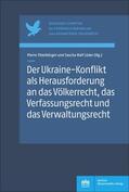 Thielbörger / Lüder |  Der Ukraine-Konflikt als Herausforderung an das Völkerrecht, das Verfassungsrecht und das Verwaltungsrecht | eBook | Sack Fachmedien
