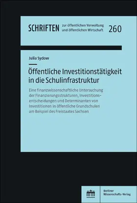 Sydow | Öffentliche Investitionstätigkeit in die Schulinfrastruktur | E-Book | www.sack.de