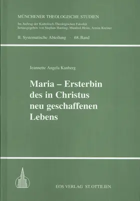 Kanberg |  Maria - Ersterbin des in Christus neu geschaffenen Lebens | Buch |  Sack Fachmedien