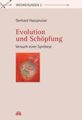 Haszprunar |  Evolution und Schöpfung - Versuch einer Synthese | Buch |  Sack Fachmedien