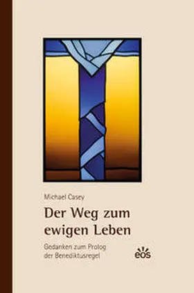 Casey |  Der Weg zum ewigen Leben | Buch |  Sack Fachmedien