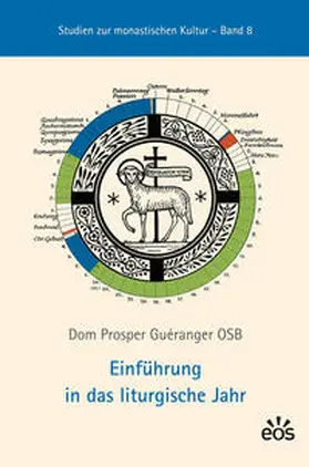 Guéranger |  Einführung in das liturgische Jahr | Buch |  Sack Fachmedien