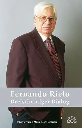  Fernando Rielo - Dreistimmiger Dialog | Buch |  Sack Fachmedien