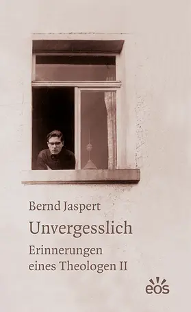 Jaspert |  Unvergesslich - Erinnerungen eines Theologen II | Buch |  Sack Fachmedien
