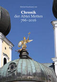 Kaufmann |  Chronik der Abtei Metten 766-2016 | Buch |  Sack Fachmedien