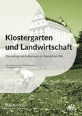 Buschmann / Erdmann |  Klostergarten und Landwirtschaft | Buch |  Sack Fachmedien