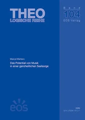 Mehlem |  Das Potential von Musik in einer ganzheitlichen Seelsorge | Buch |  Sack Fachmedien