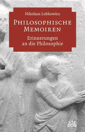Lobkowicz |  Philosophische Memoiren | Buch |  Sack Fachmedien