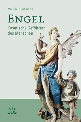 Hartmann |  Engel - Kosmische Gefährten des Menschen | Buch |  Sack Fachmedien