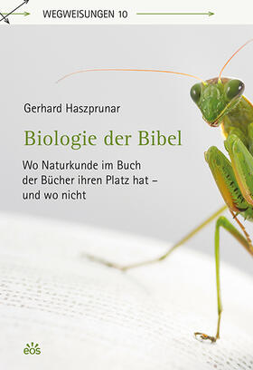 Haszprunar | Biologie der Bibel | Buch | 978-3-8306-8099-4 | sack.de