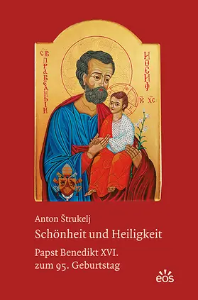 Štrukelj |  Schönheit und Heiligkeit | Buch |  Sack Fachmedien
