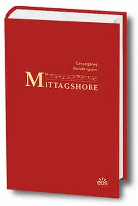  Gesungenes Stundengebet: Mittagshore | Buch |  Sack Fachmedien